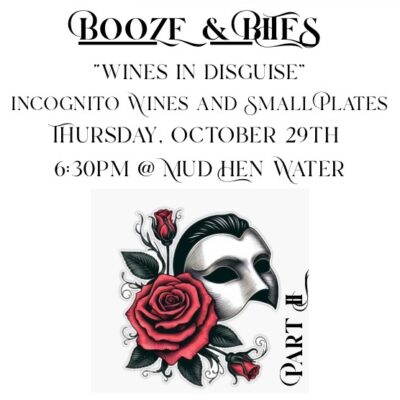 A flyer for a Wine & Small Plate Dinner EVent @ Mud Hen Water on Thursday, October 29 @ 6:30 pm.